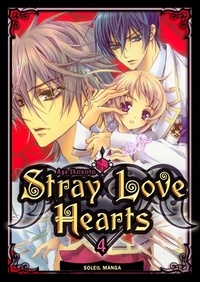 Aya Shouoto - Stray Love Hearts Tome 4 : .