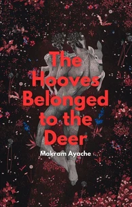 The Hooves Belonged to the Deer