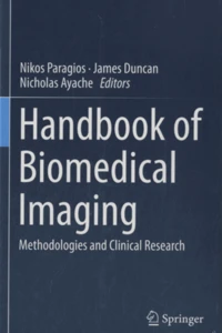 Handbook of Biomedical Imaging