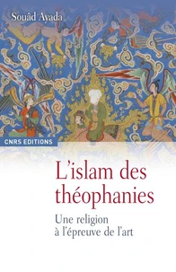 L'Islam des théophanies