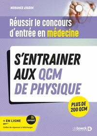 Réussir le concours d'entrée en médecine