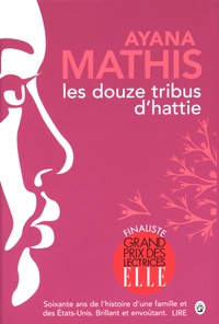 Ayana Mathis - Les douzes tribus d'Hattie.