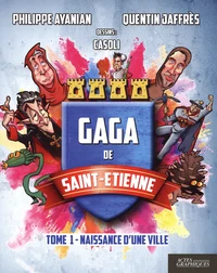 Gaga de Saint-Etienne