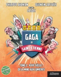 Gaga de Saint-Etienne
