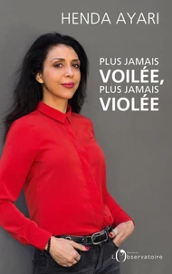 Plus jamais voilée, plus jamais violée
