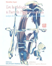 De la Théorie à l'Art de l'Improvisation