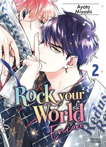 Rock your World 2 Rock your World - Tome 02