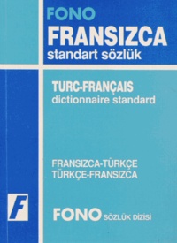 Aydin Karaahmetoglu - Dictionnaire standard Turc-Français Français-Turc.