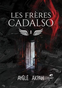 Les frères Cadalso Tome 1