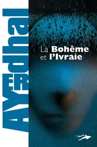 La Bohême et l'Ivraie