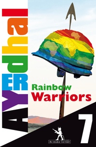  Ayerdhal - Rainbow Warriors épisode 7.