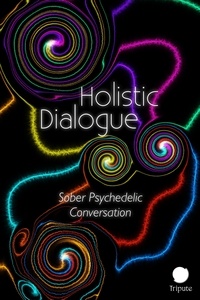  Ayham Kader - Holistic Dialogue (Sober Psychedelic Conversation) - Holistic Dialogue.
