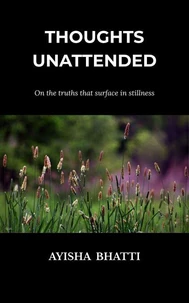 Thoughts Unattended