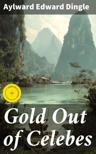 Gold Out of Celebes