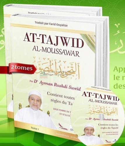 Ayman roshdi Sweid - At-tajwid al-Moussawar (2 volumes + Cd).