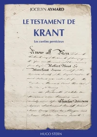 LE TESTAMENT DE KRANT - Tome IV : Les confins pernicieux