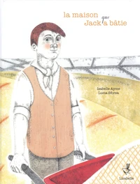 La maison que Jack a bâtie