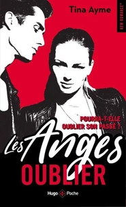 Les anges - tome 1 Oublier