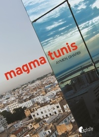 Aymen Gharbi - Magma Tunis.
