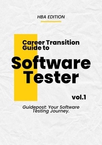  Aymen Hentati - Career Transition Guide to Software Testing - HBA Series, #1.
