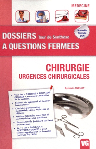 Aymeric Amelot - Chirurgie - Urgences chirurgicales.