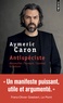 Aymeric Caron - Antispéciste - Réconcilier l'humain, l'animal, la nature.
