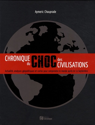 Chronique du choc des civilisations - Occasion
