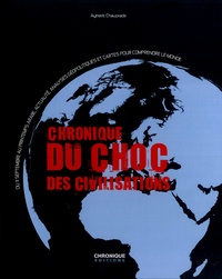 Aymeric Chauprade - Chronique du choc des civilisations.