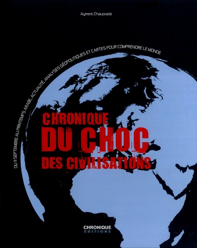 Chronique du choc des civilisations - Occasion