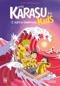 Aymeric Jeanson - Alerte au tsunami rouge - Karasu Kids.