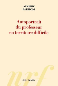 Autoportrait du professeur en territoire difficile