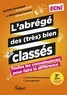 Aymeric Rouchaud et Abdushahid Izzaoui - L'abrégé des (très) bien classés - Toutes les connaissances pour faire la différence ECNi.