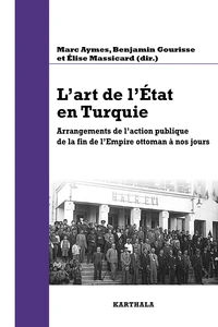 L'art de l'Etat en Turquie