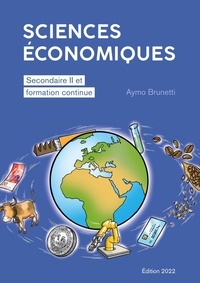 Aymo Brunetti - Sciences économiques - Secondaire II et formation continue.