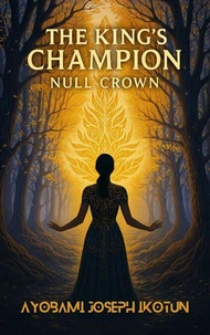 The King's Champion: Null Crown