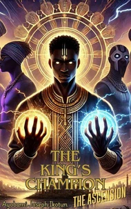 The King's Champion: The Ascension
