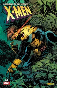 X-Men - Shadows of Tomorrow Tome 2
