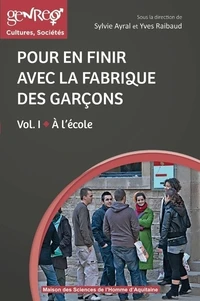 Pour en finir avec la fabrique des garçons