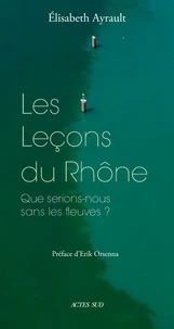 Les leçons du Rhône