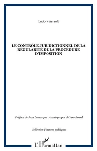 Le contrôle juridictionnel de la régularité de la procédure d'imposition