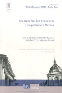 Les premières lois financières de la présidence Macron