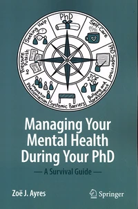 Managing your Mental Health during your PhD