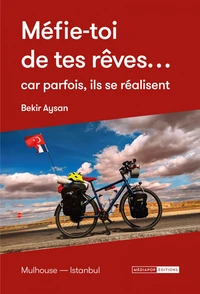 Méfie-toi de tes rêves...