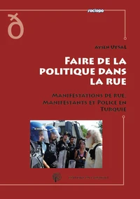 Faire de la politique dans la rue