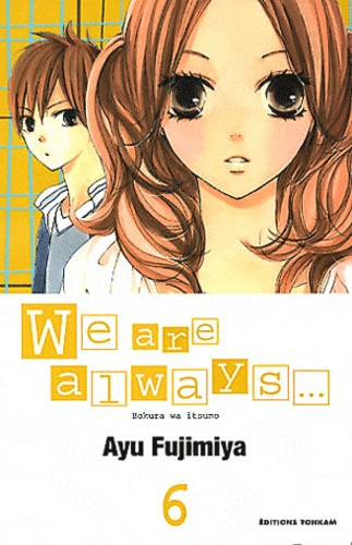We are always... Tome 6