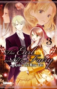  Ayuko et Mizue Tani - The Earl and the Fairy Tome 3 : .