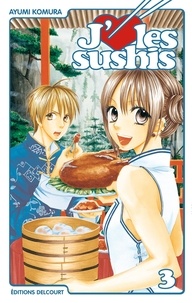 Ayumi Komura - J'aime les sushis Tome 3 : .