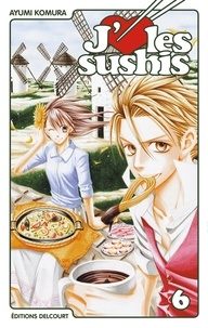Ayumi Komura - J'aime les sushis Tome 6 : .