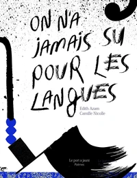 On n'a jamais su, pour les langues