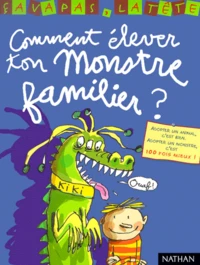 Comment Elever Ton Monstre Familier ?